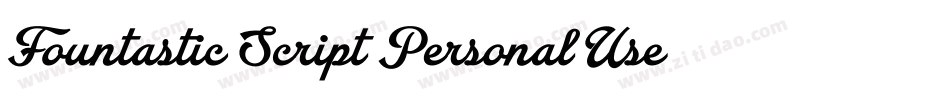 Fountastic Script Personal Use字体转换 Fountastic Script Personal Use字体转换
